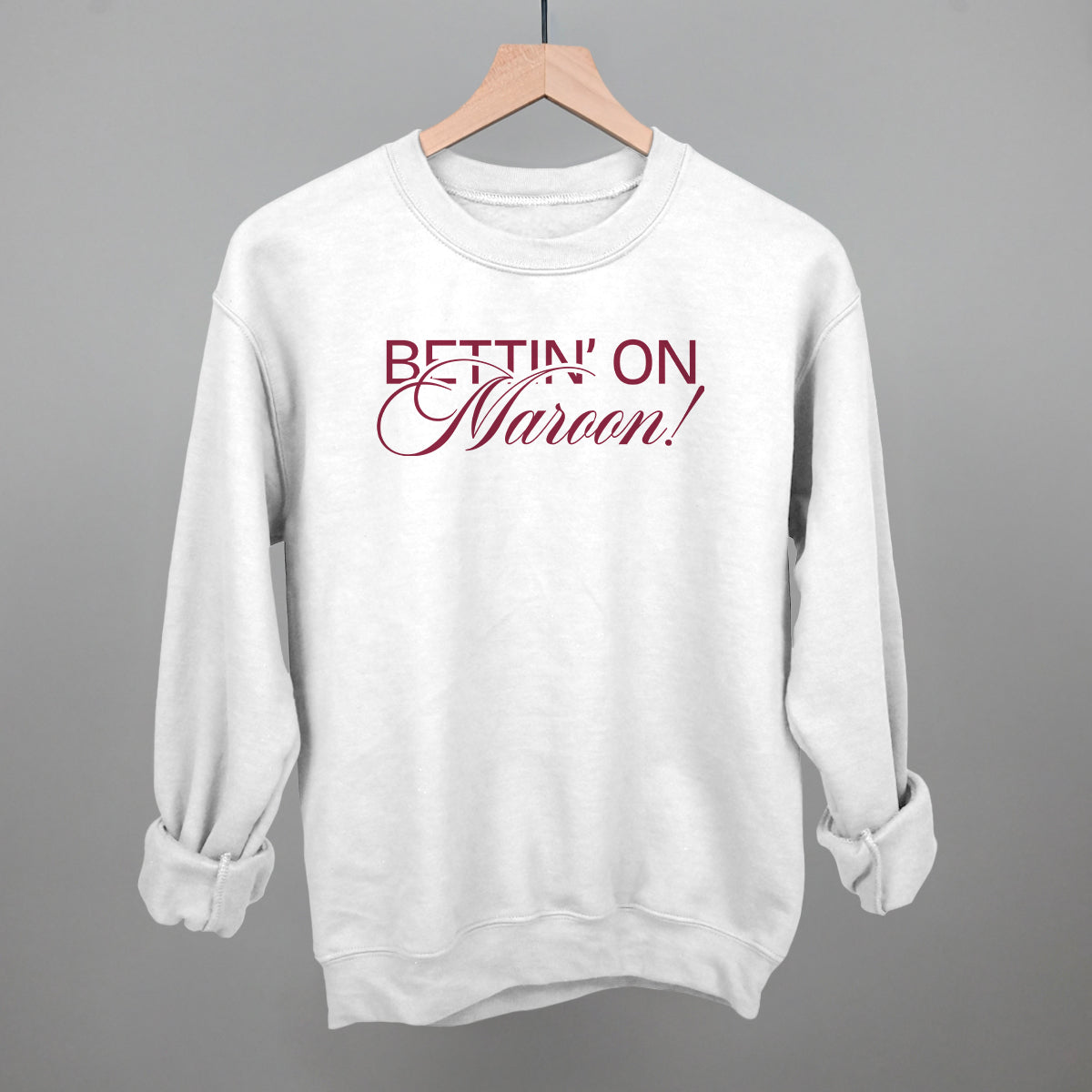 Bettin' On Maroon