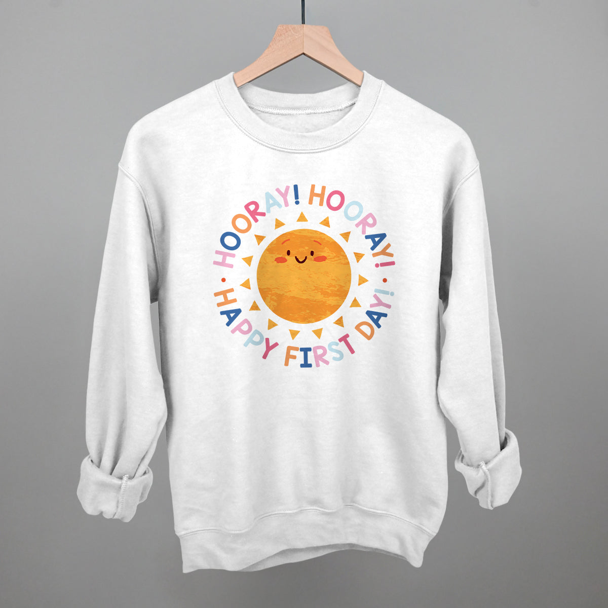 Hooray Hooray Happy First Day