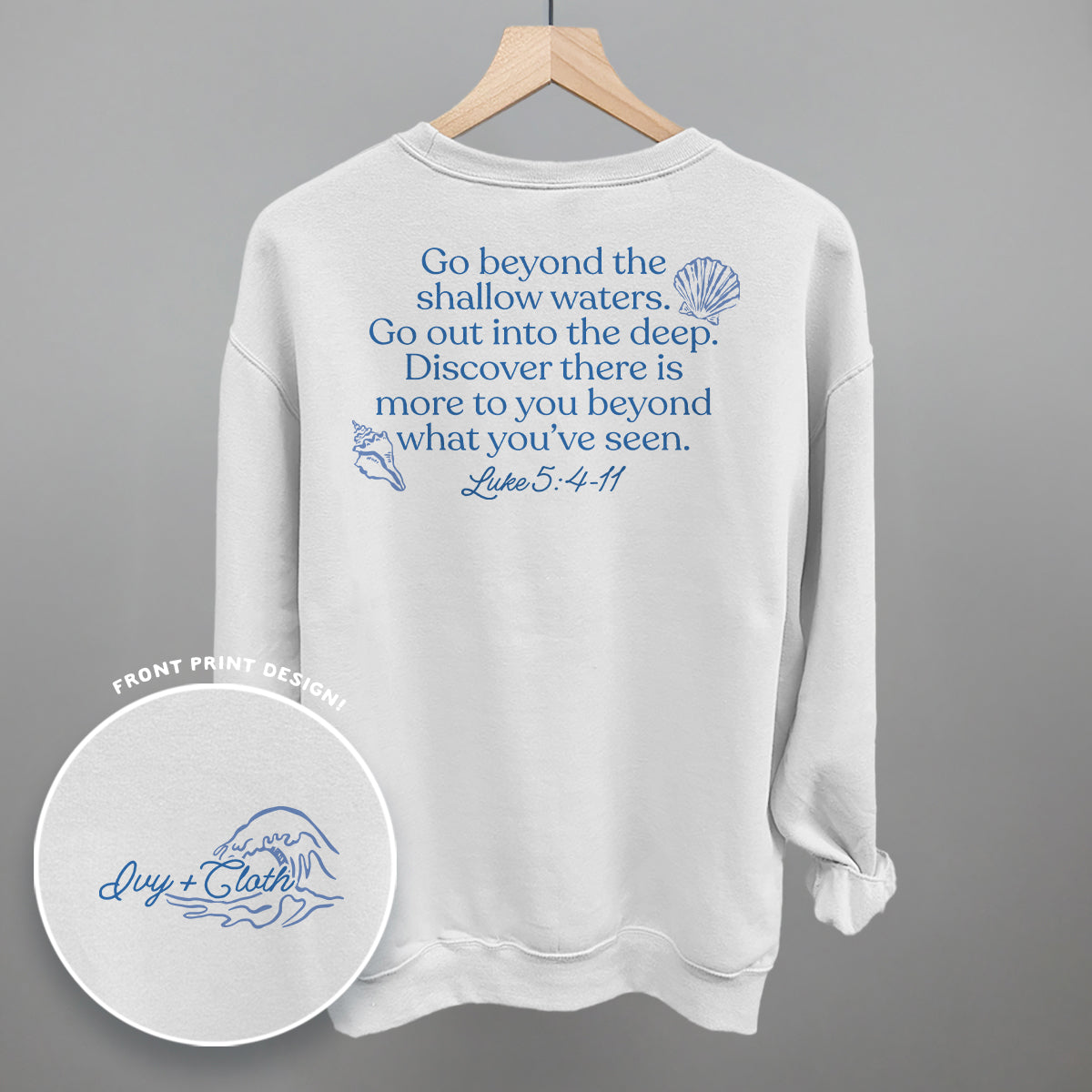 Go Beyond The Shallow Waters (Back Print)