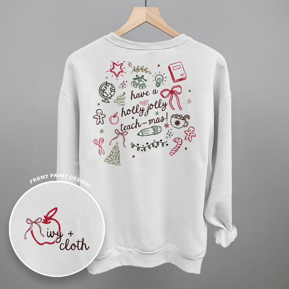 Have A Holly Jolly Teach-Mas (Back Print)