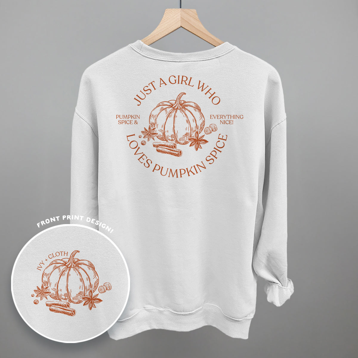 Just A Girl Who Loves Pumpkin Spice (Back Print)