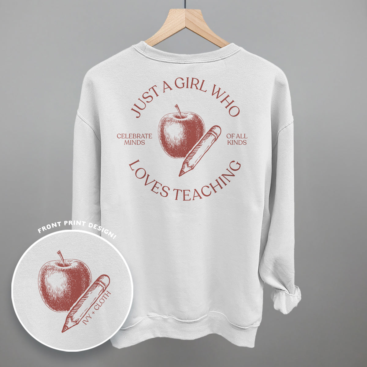 Just A Girl Who Loves Teaching (Back Print)