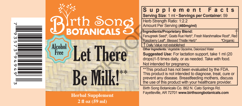 Let There Be Milk! 2 oz. ALCOHOL FREE Herbal Breastfeeding and Lactation Supplement to Support Breastmilk Supply*