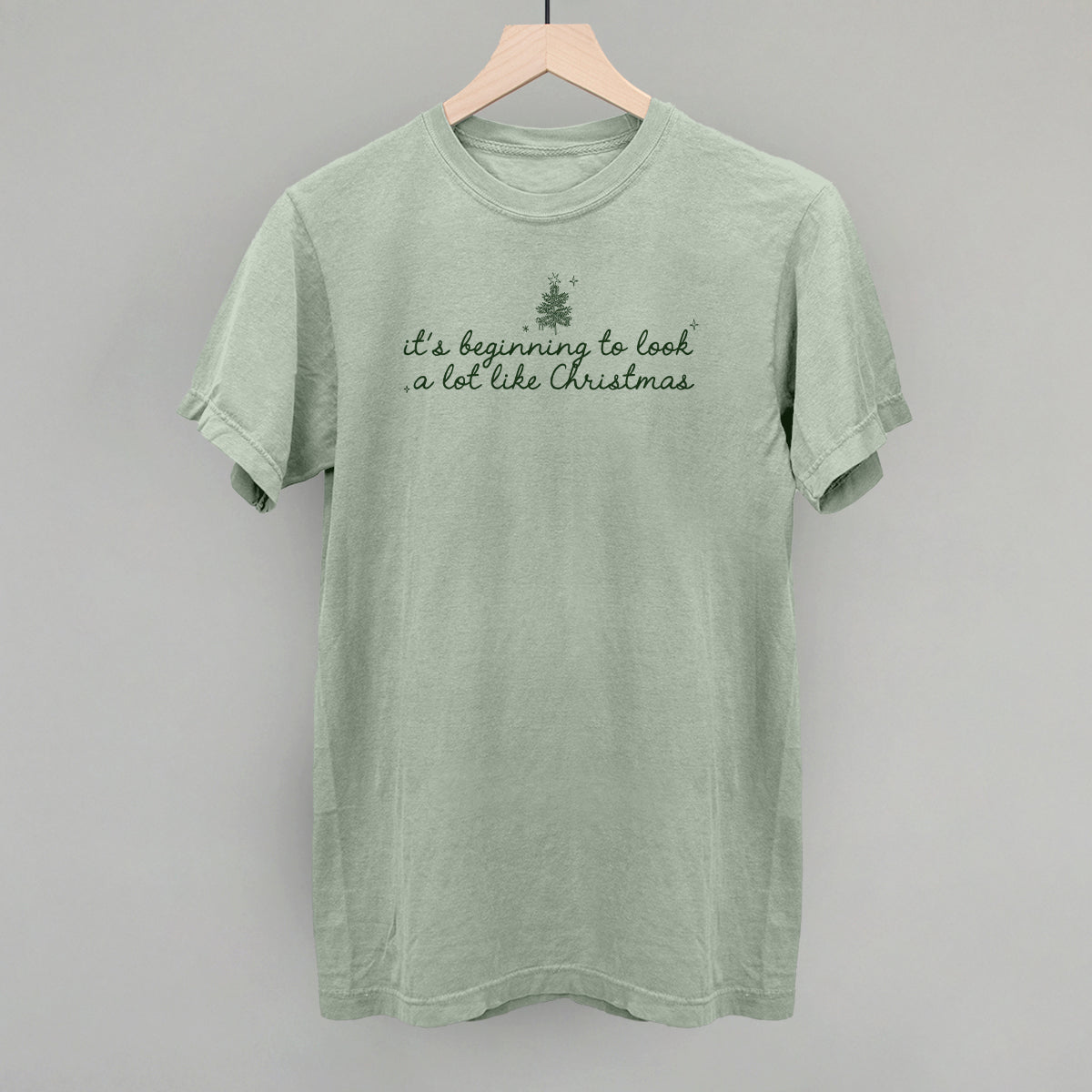 It's Beginning To Look A Lot Like Christmas (Green)