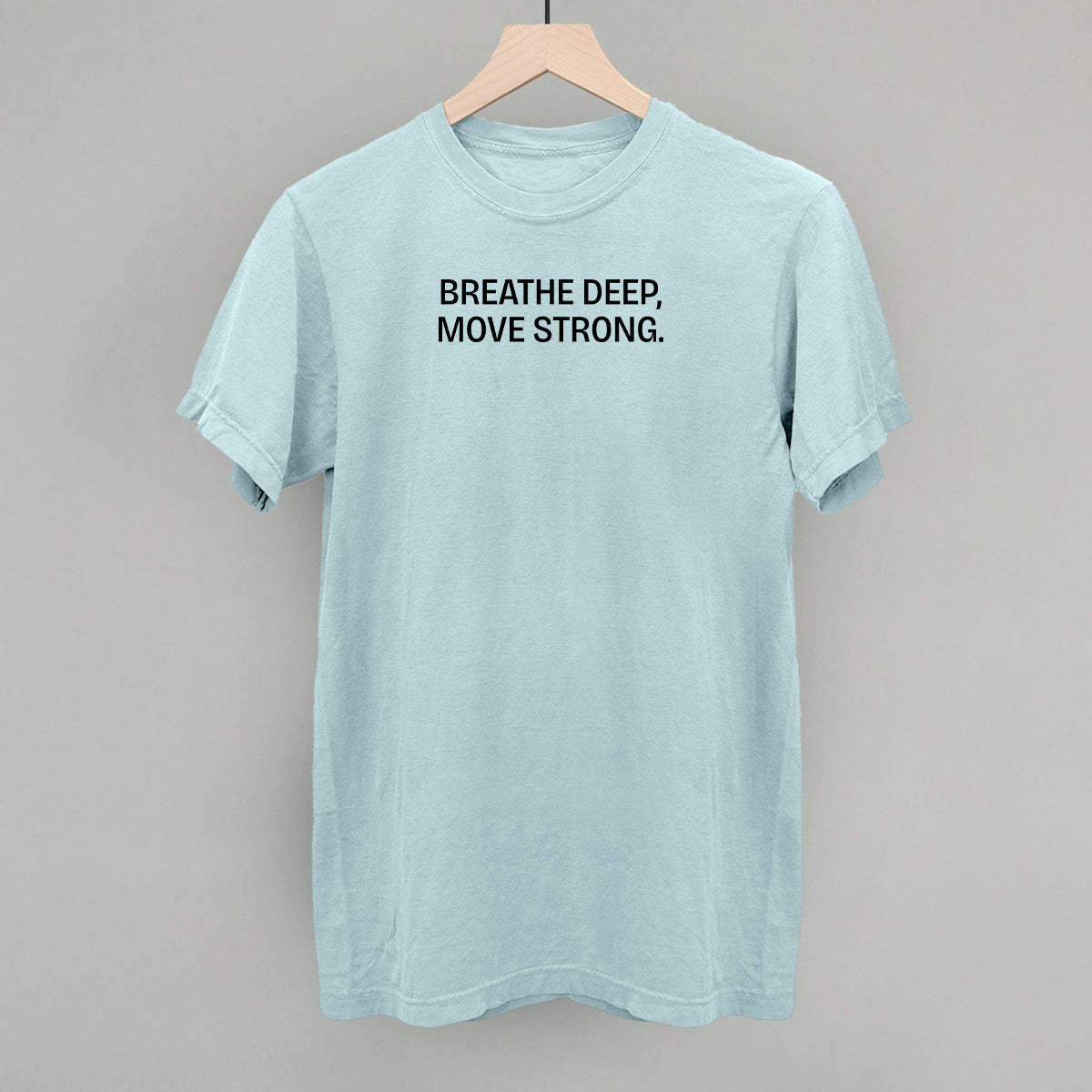 Breathe Deep, Move Strong