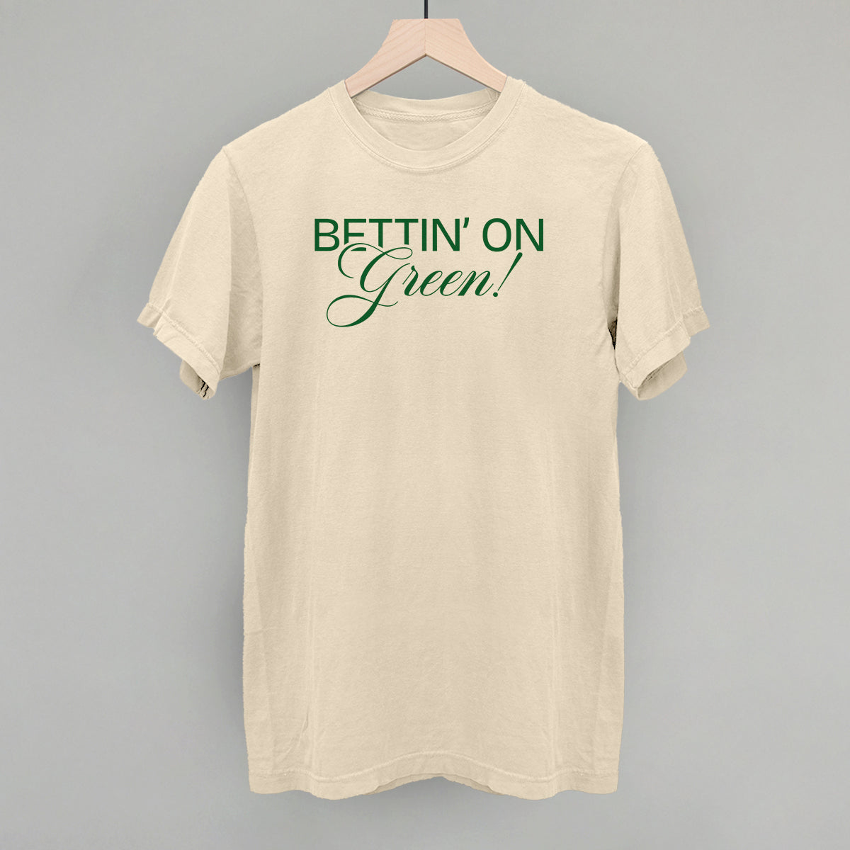 Bettin' On Green