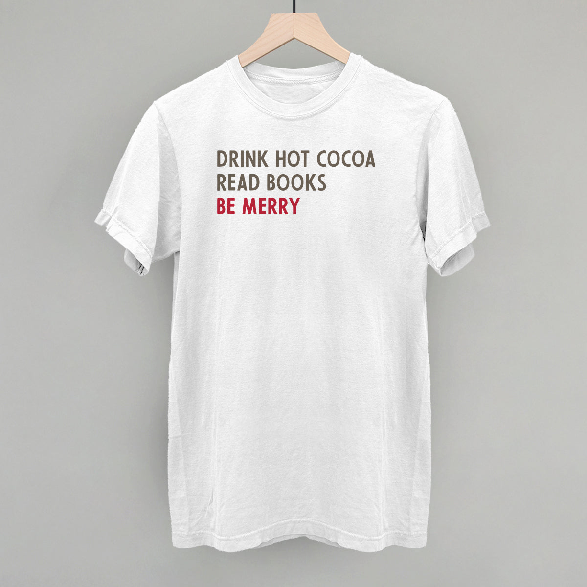 Drink Hot Cocoa Read Books Be Merry