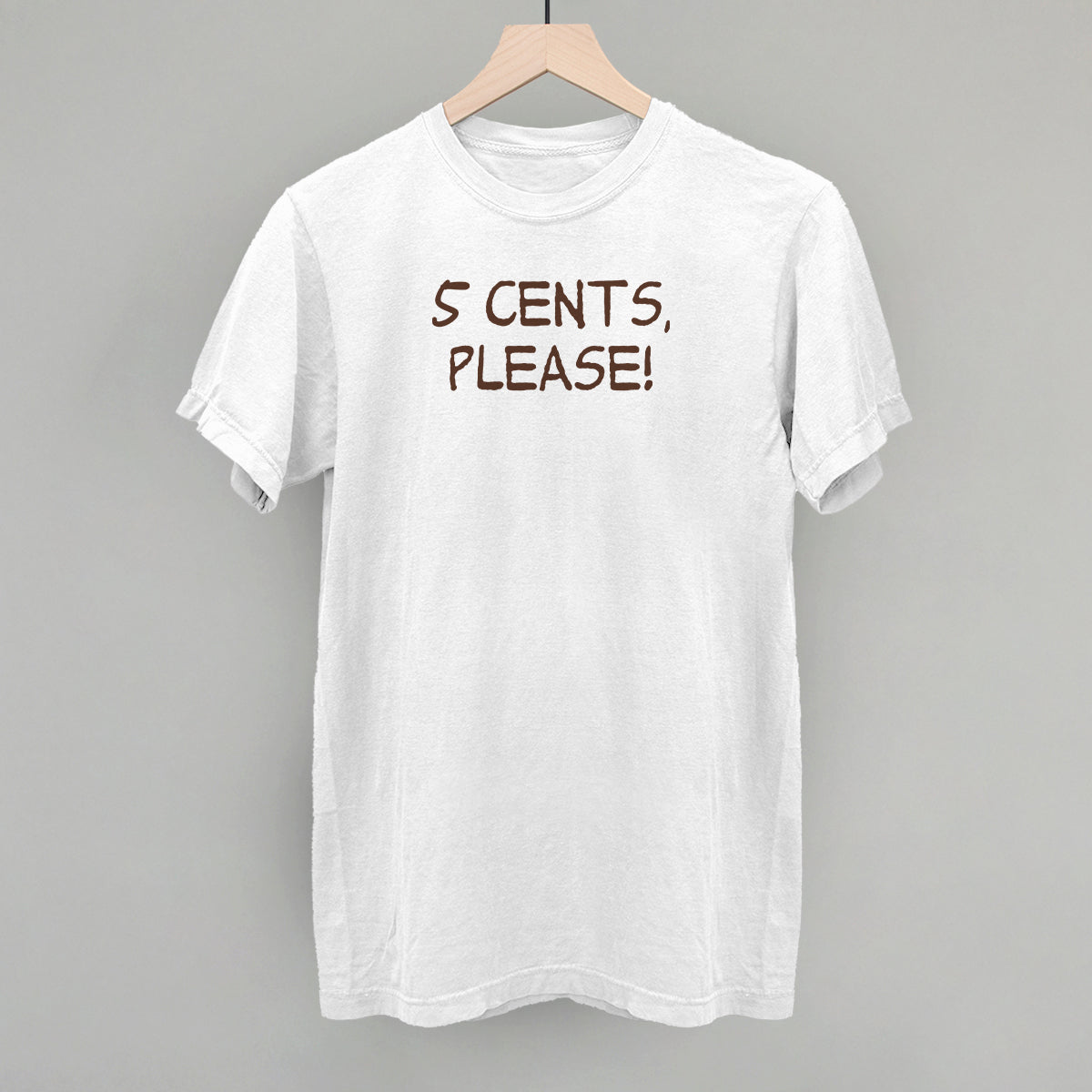 5 Cents, Please!