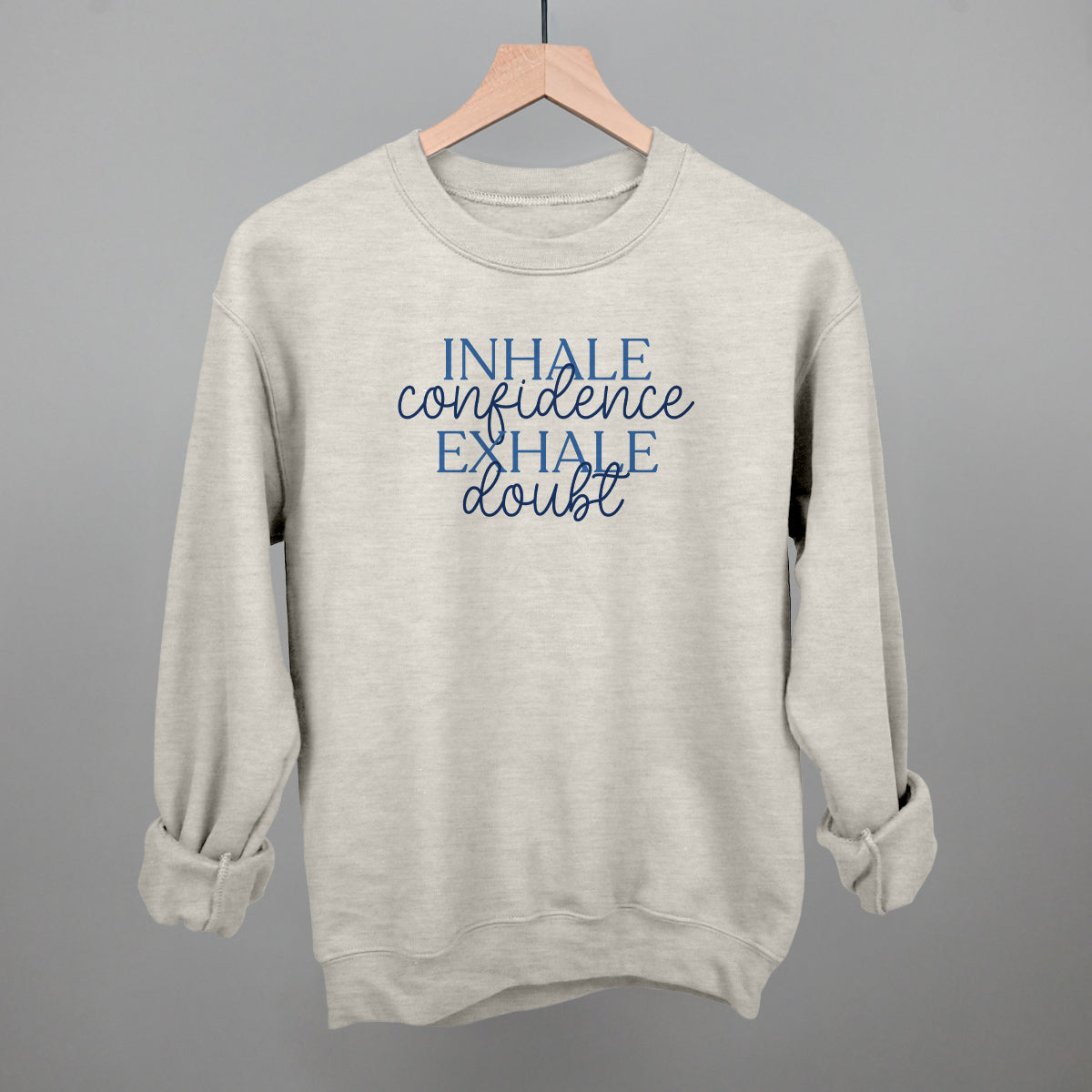 Inhale Confidence, Exhale Doubt