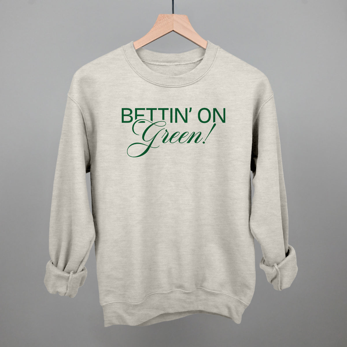 Bettin' On Green