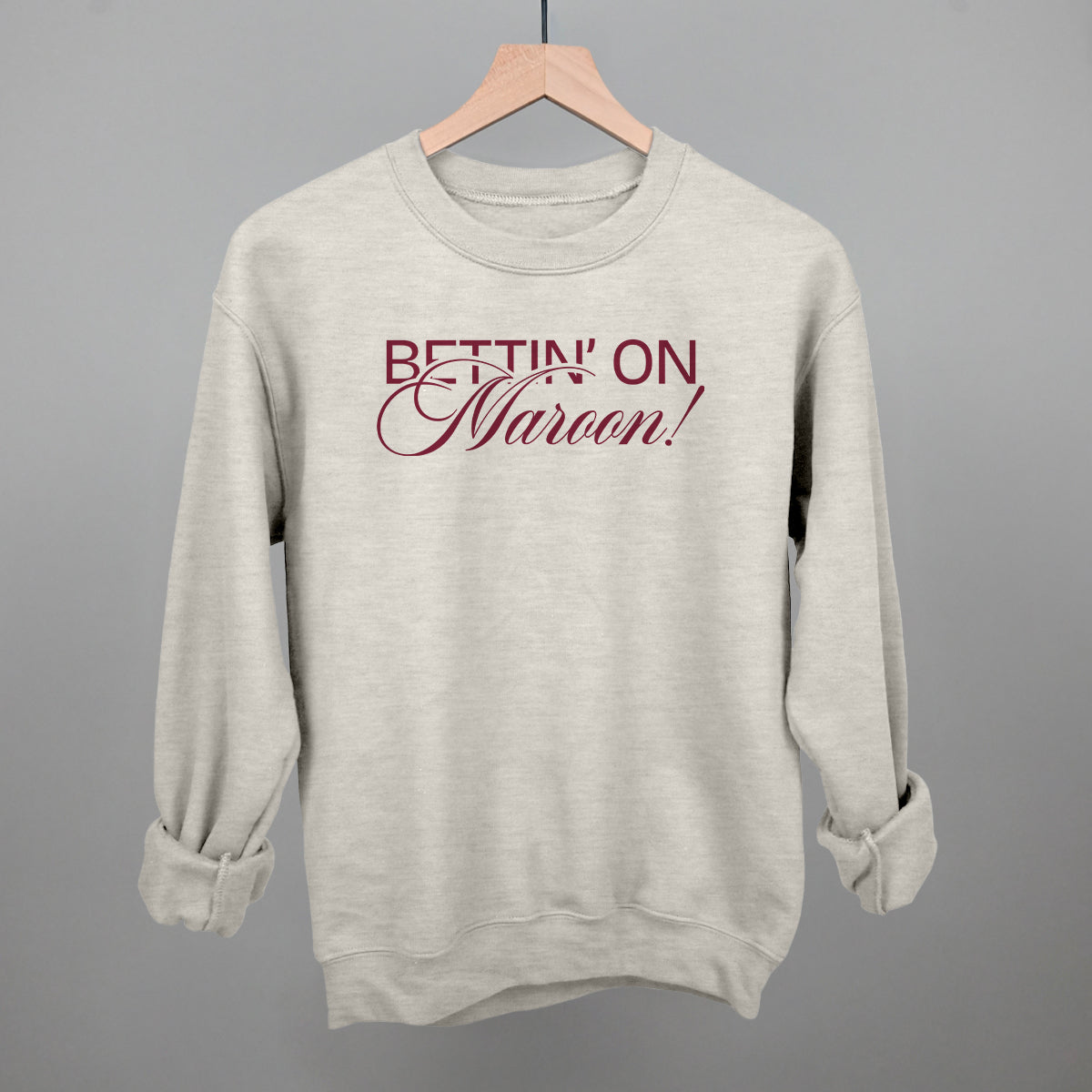 Bettin' On Maroon