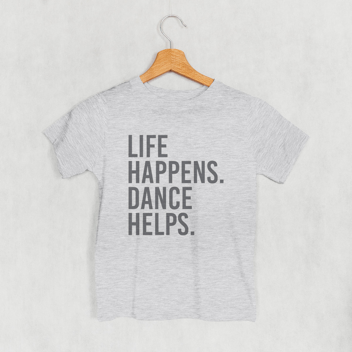 Life Happens Dance Helps (Kids)