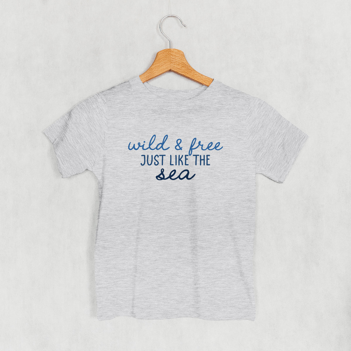 Wild & Free Just Like The Sea (Kids)