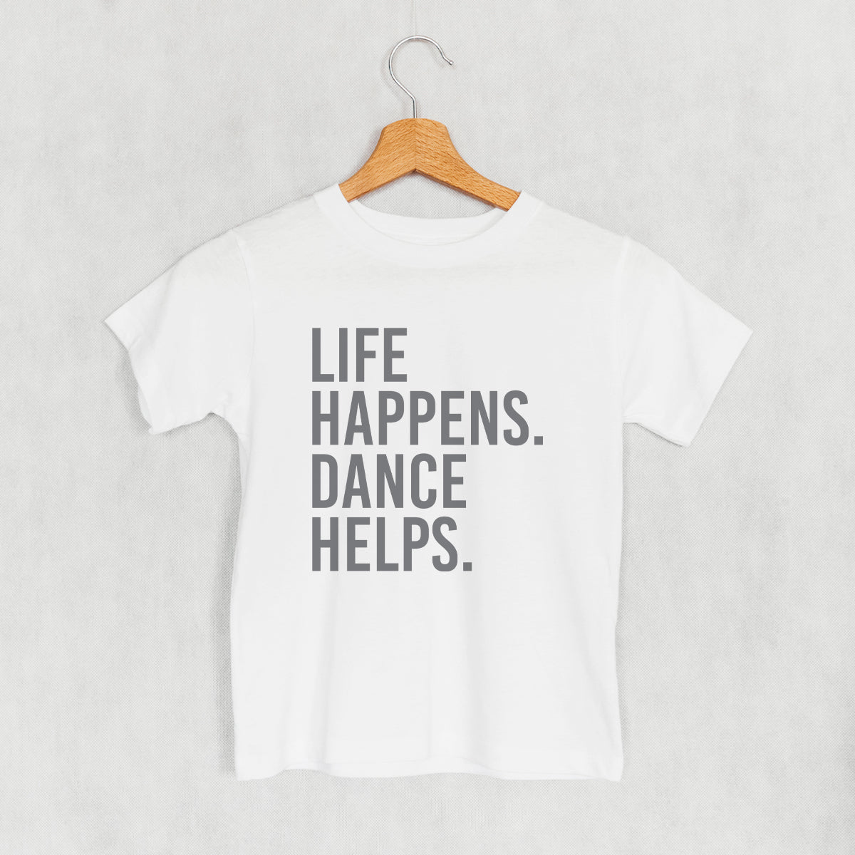 Life Happens Dance Helps (Kids)