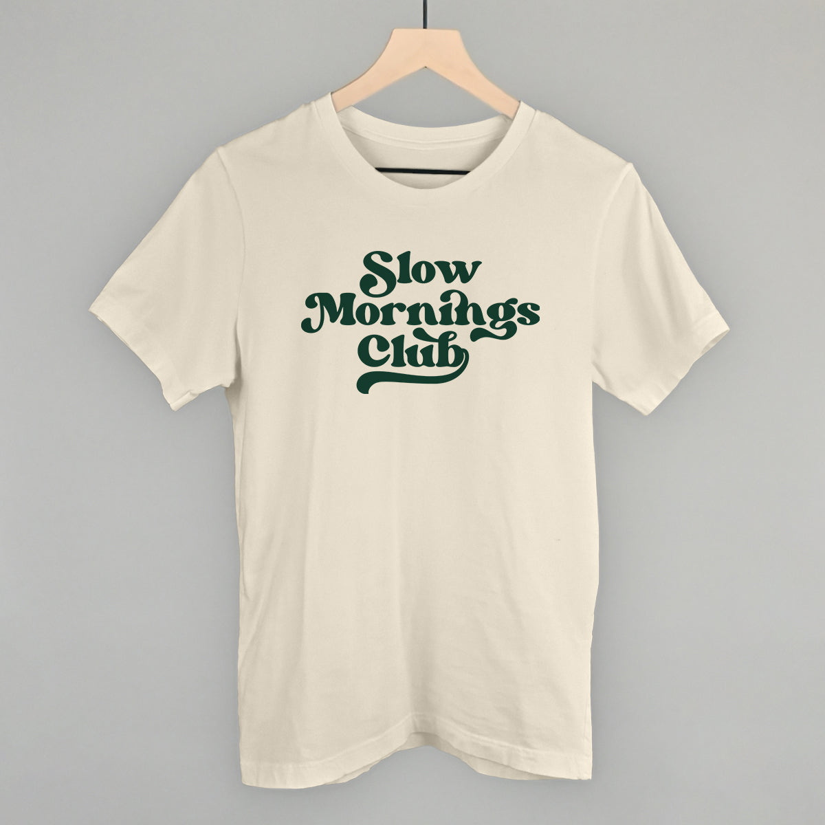 Slow Mornings Club (Green)