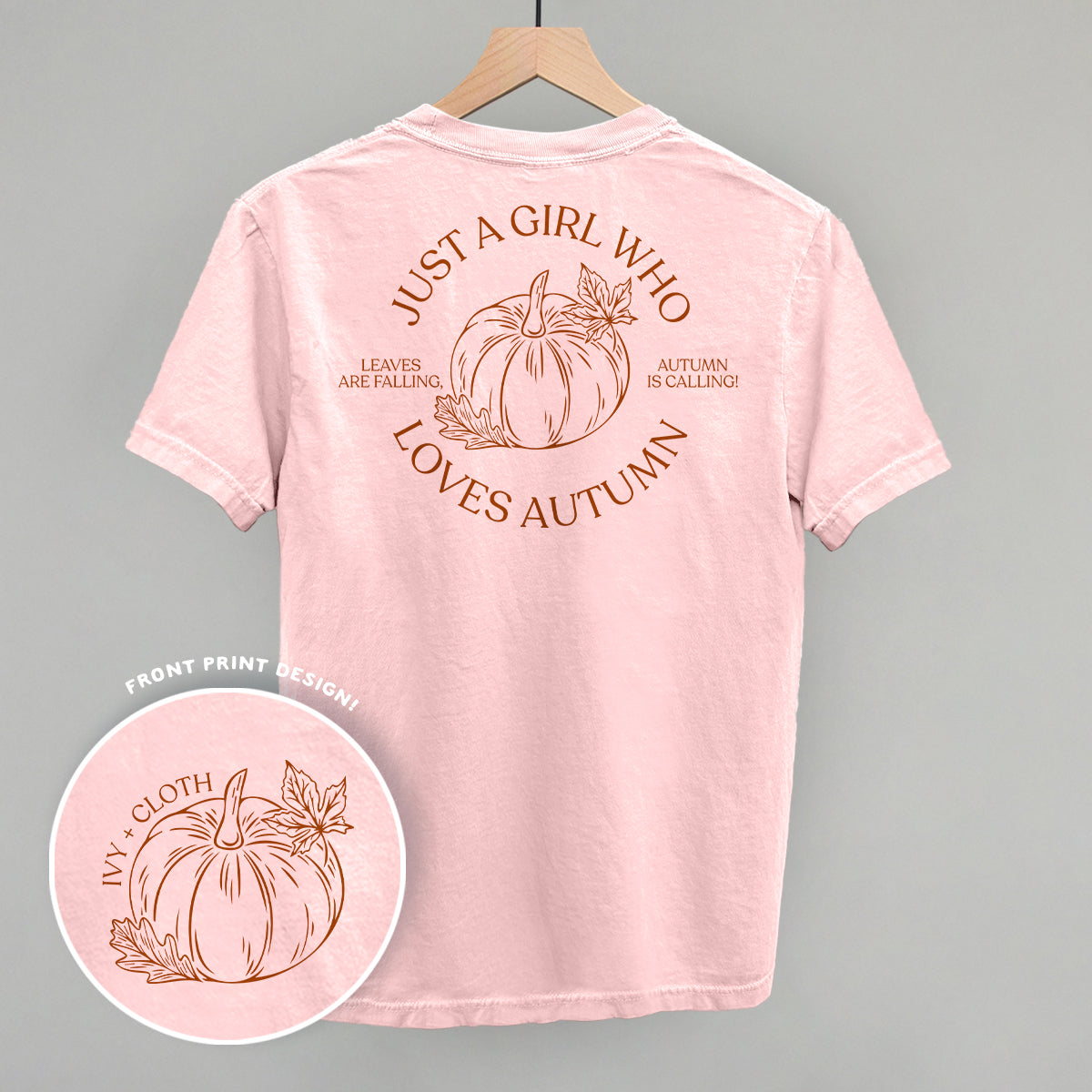 Just A Girl Who Loves Autumn (Back Print)