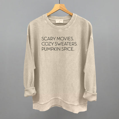 Scary Movies, Cozy Sweaters, Pumpkin Spice