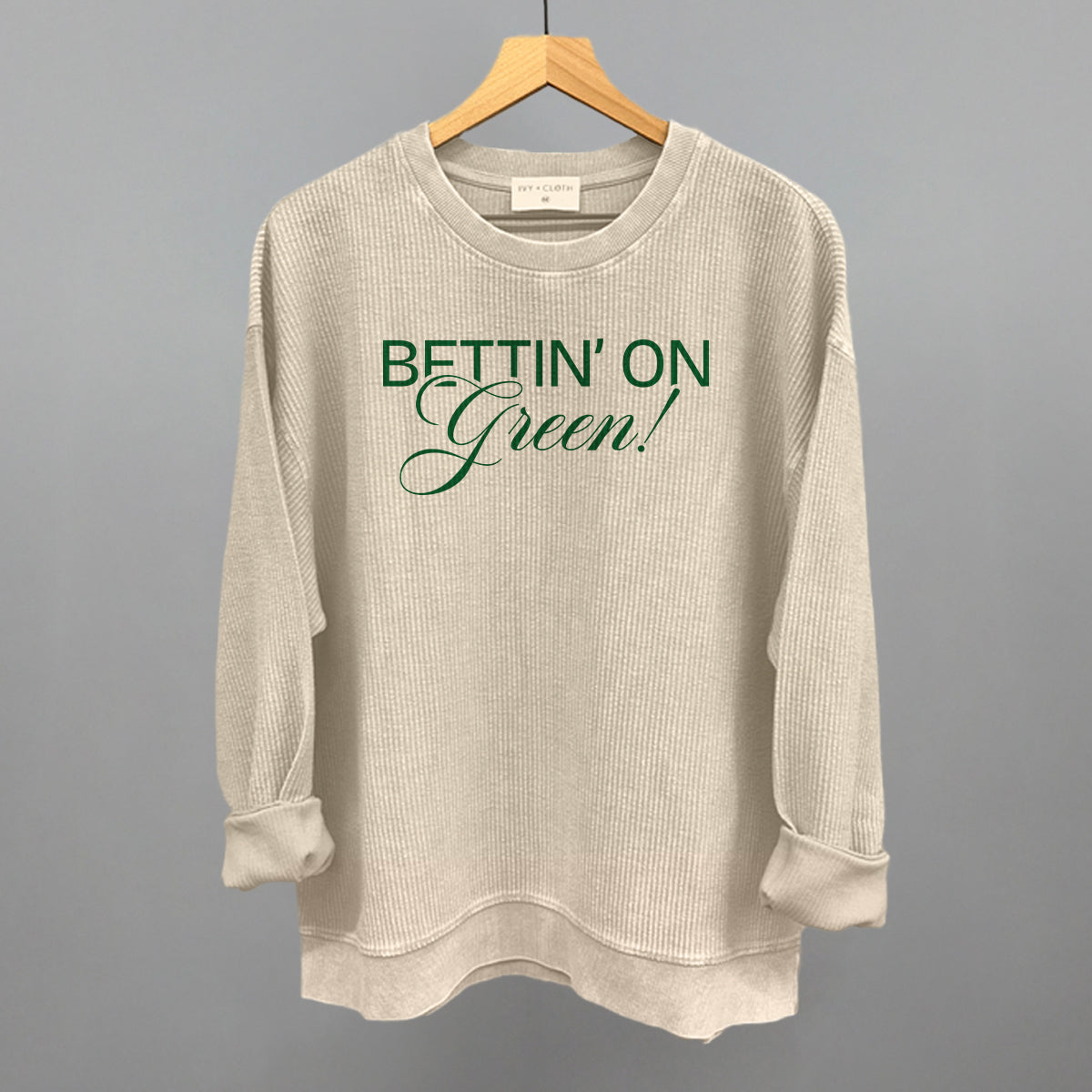 Bettin' On Green