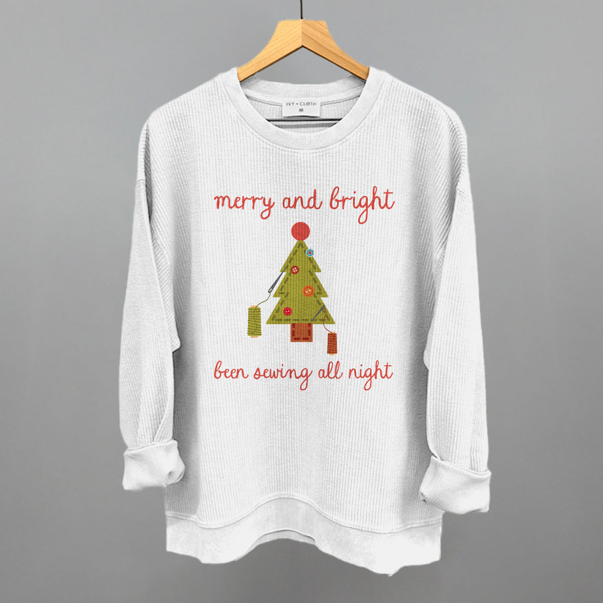 Merry and Bright Been Sewing All Night