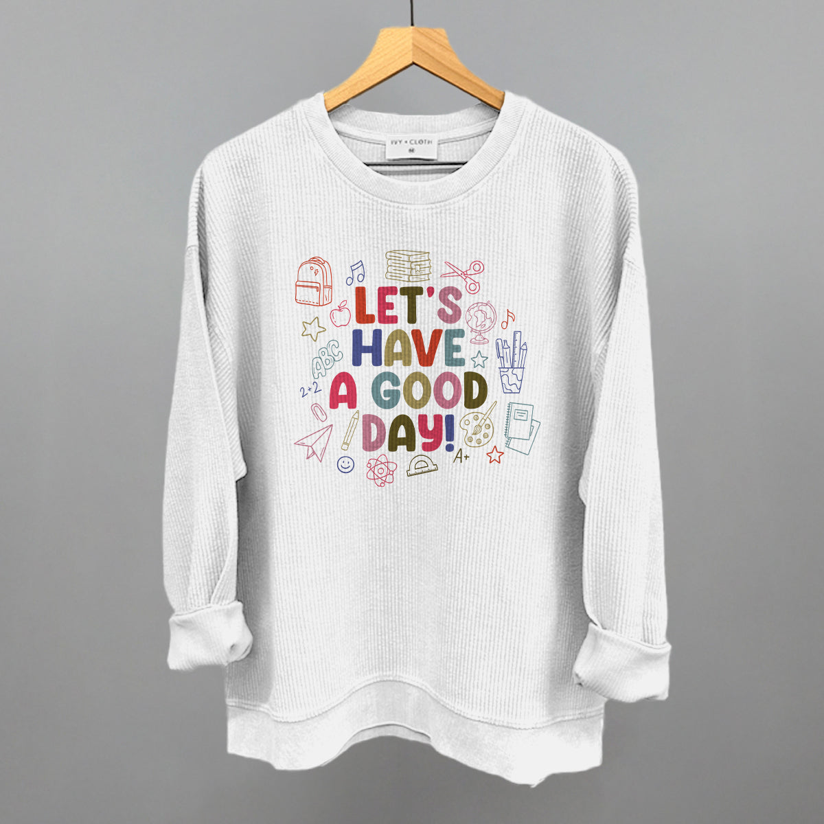 Let's Have A Good Day Colorful Doodles