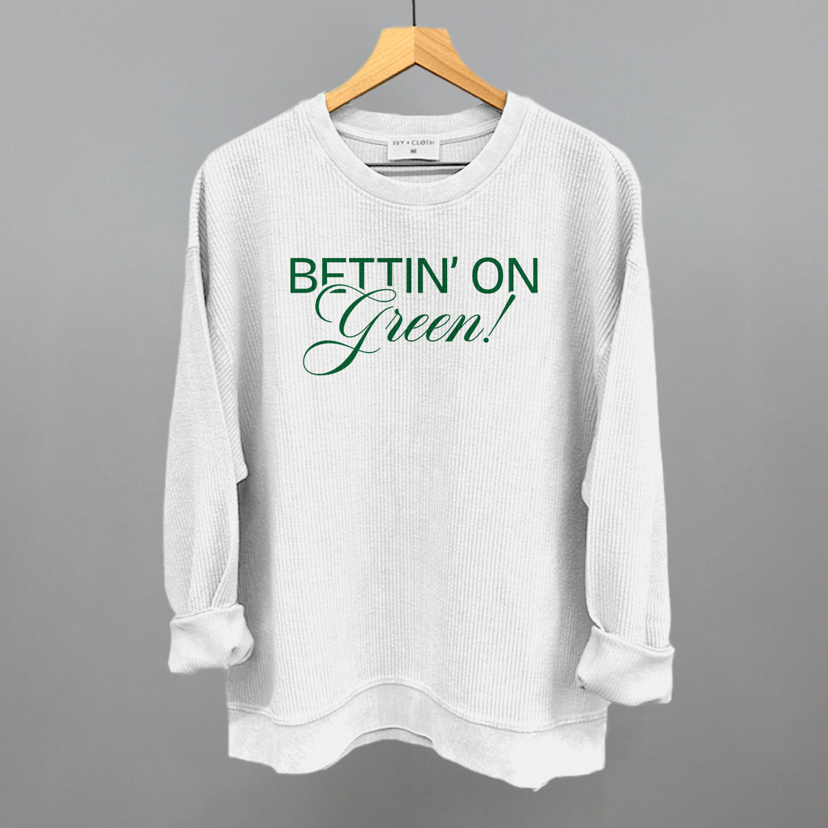 Bettin' On Green