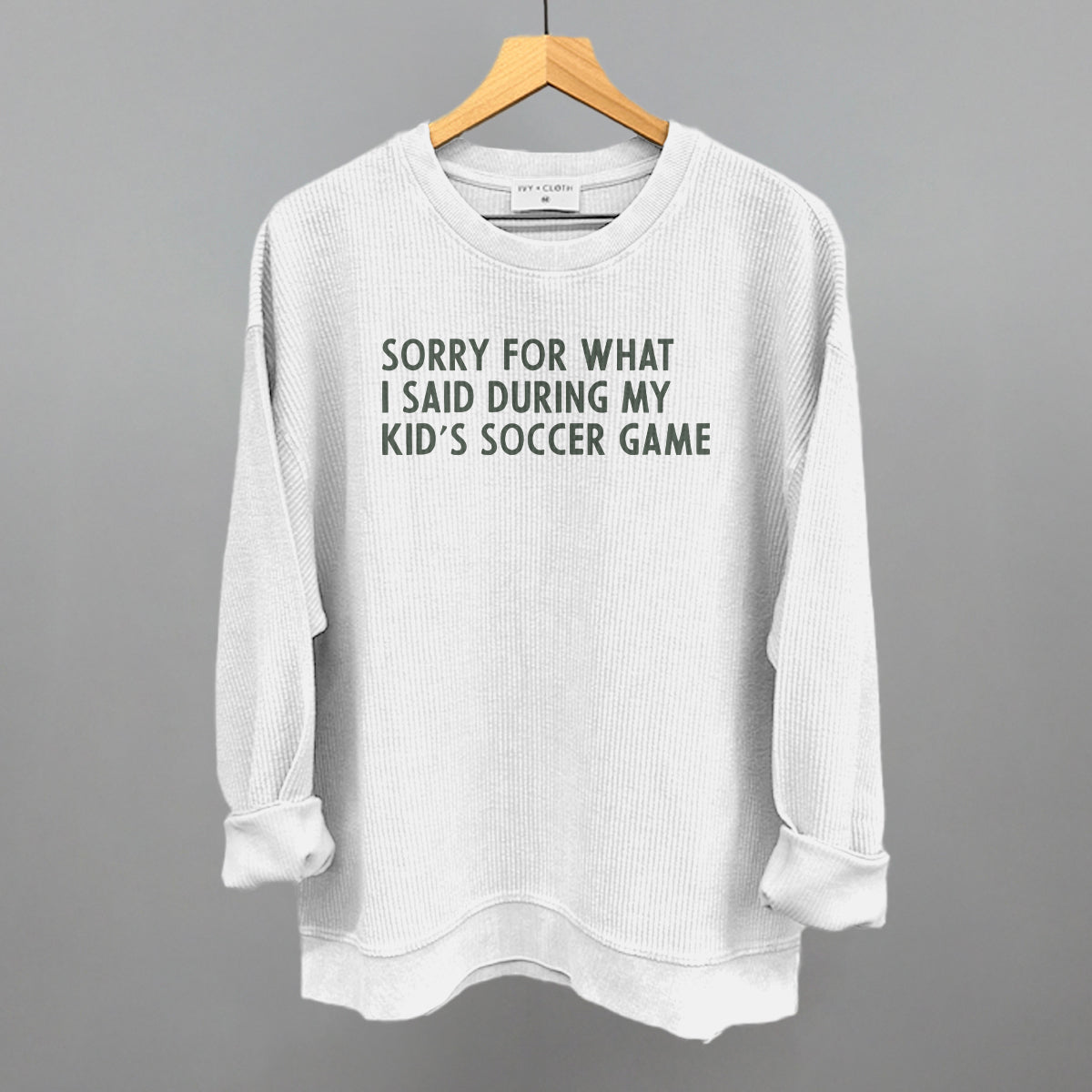 Sorry For What I Said (Soccer)