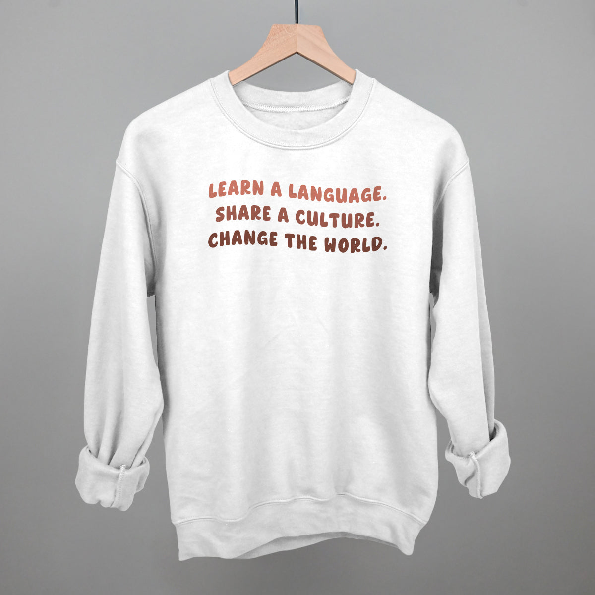 Learn A Language, Share A Culture, Change The World