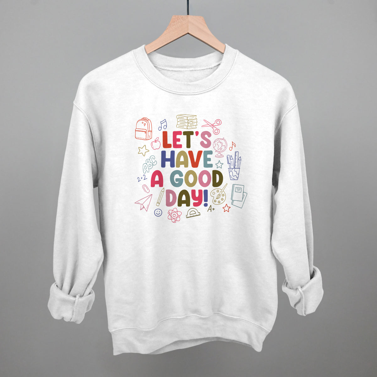 Let's Have A Good Day Colorful Doodles