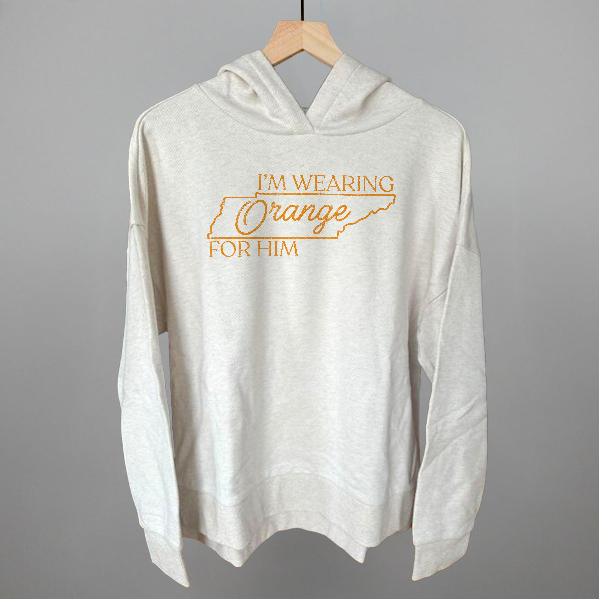 I'm Wearing Orange For Him