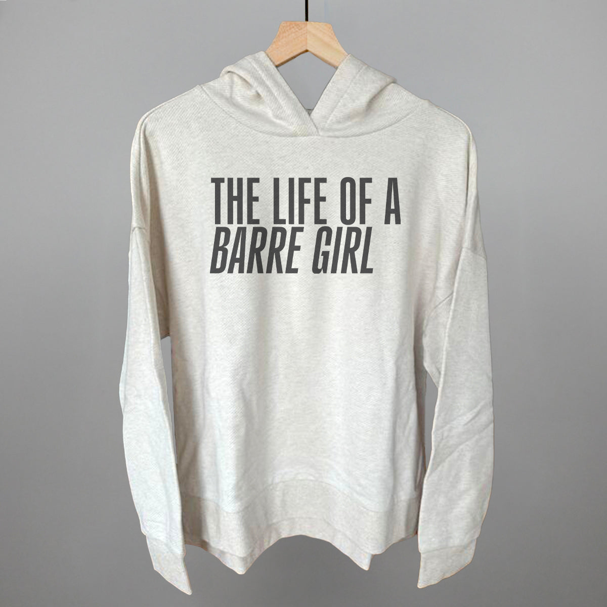 The Life Of A Barre Girl