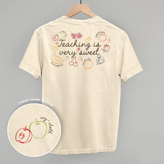 Teaching Is Very Sweet Fruit (Back Print)