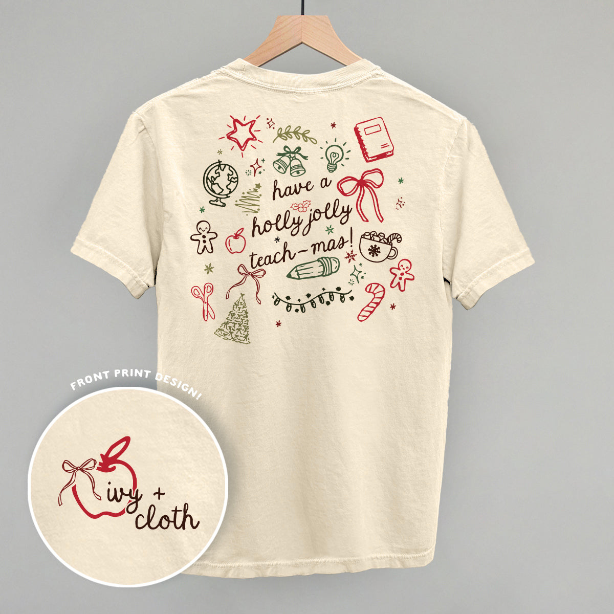 Have A Holly Jolly Teach-Mas (Back Print)