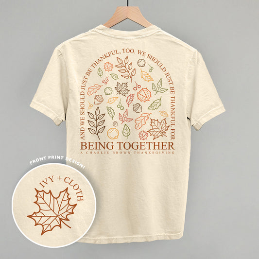 Thankful For Being Together (Back Print)