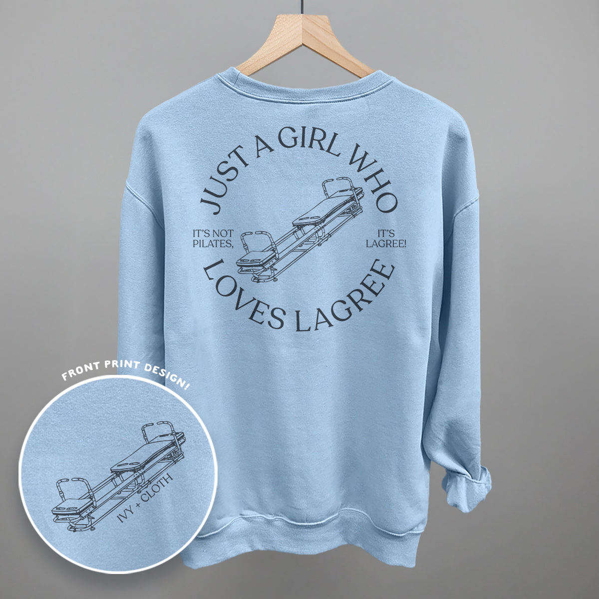 Just A Girl Who Loves Lagree (Back Print)