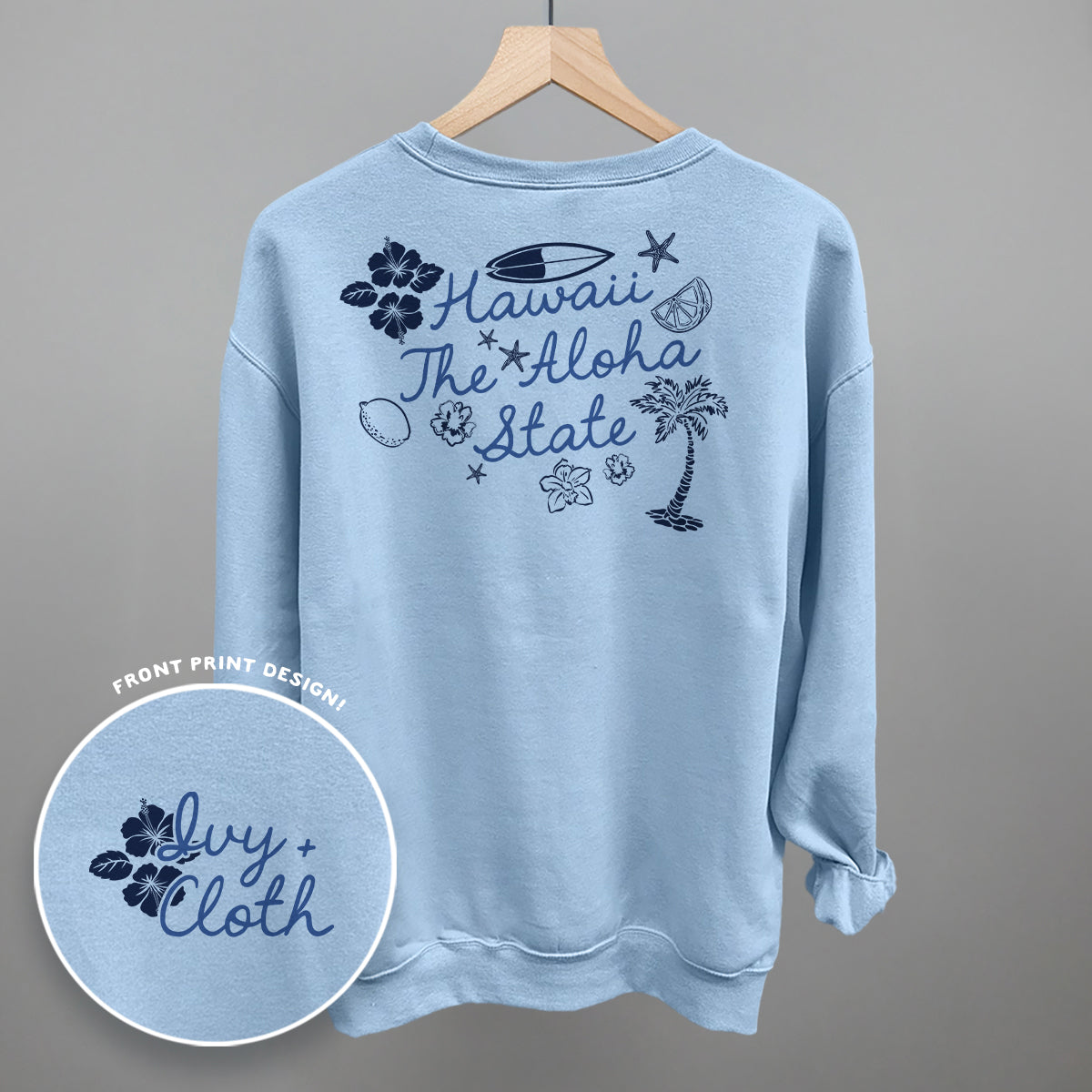 The Aloha State (Back Print)