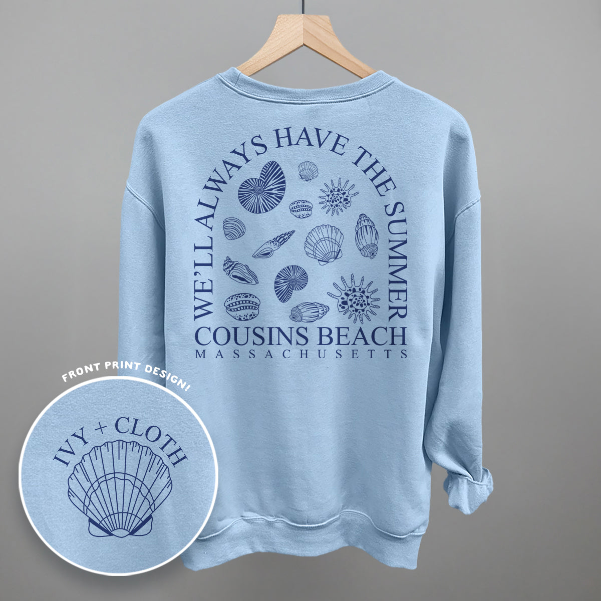 We'll Always Have The Summer (Back Print)