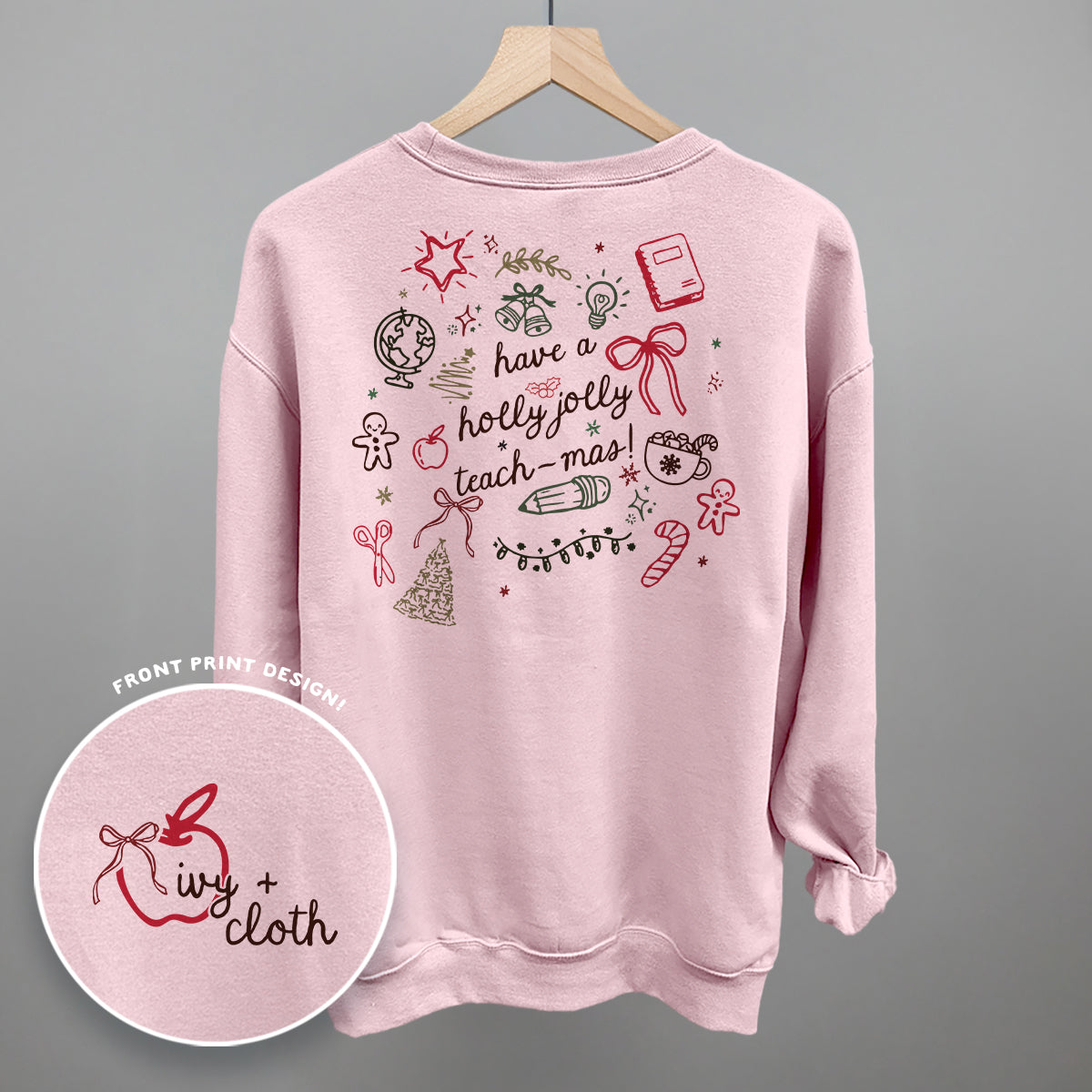 Have A Holly Jolly Teach-Mas (Back Print)