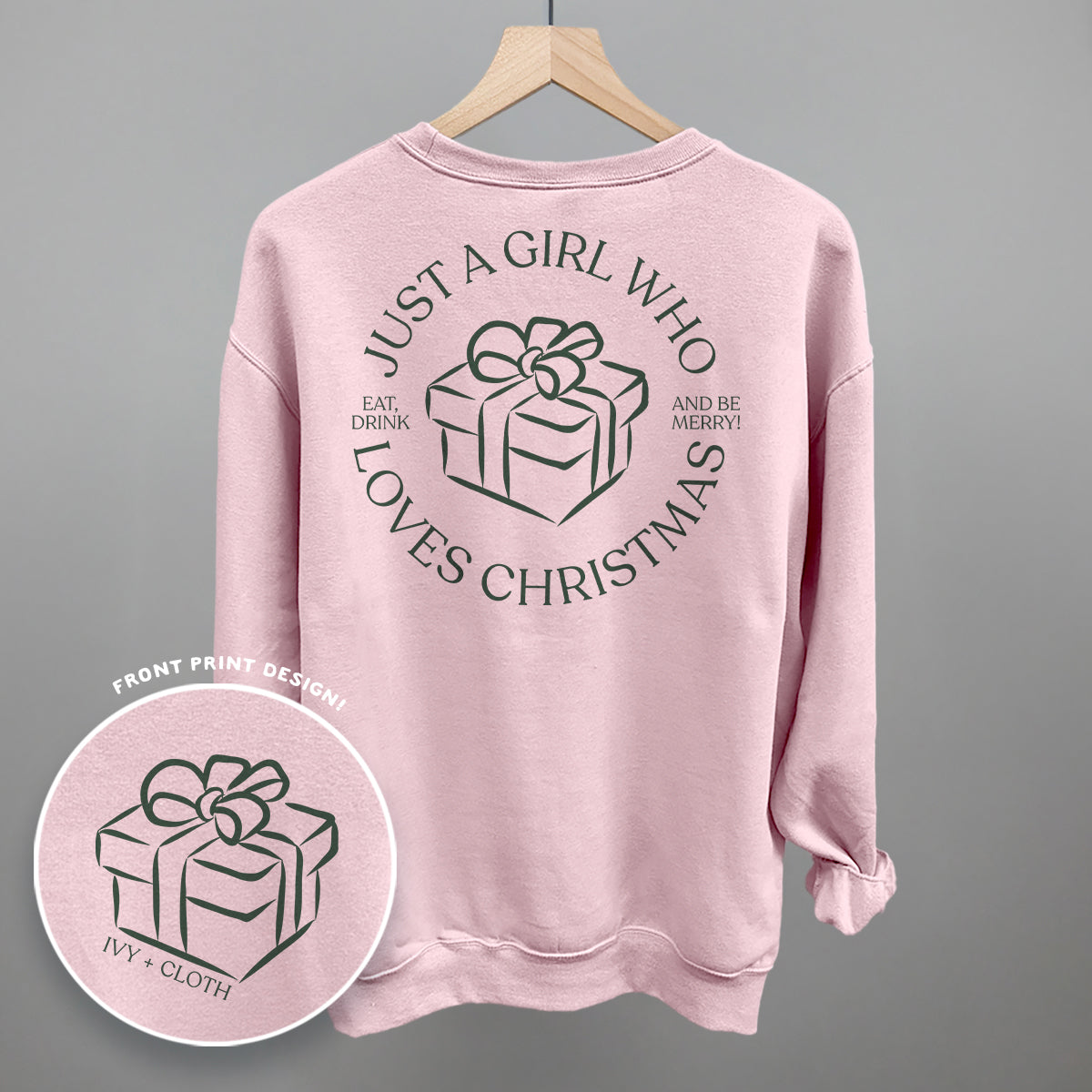 Just A Girl Who Loves Christmas (Back Print)