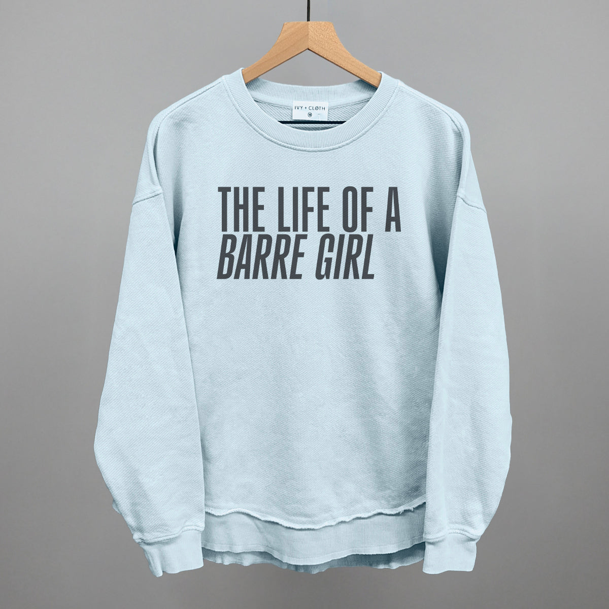 The Life Of A Barre Girl