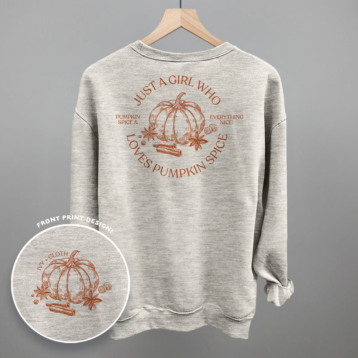 Just A Girl Who Loves Pumpkin Spice (Back Print)