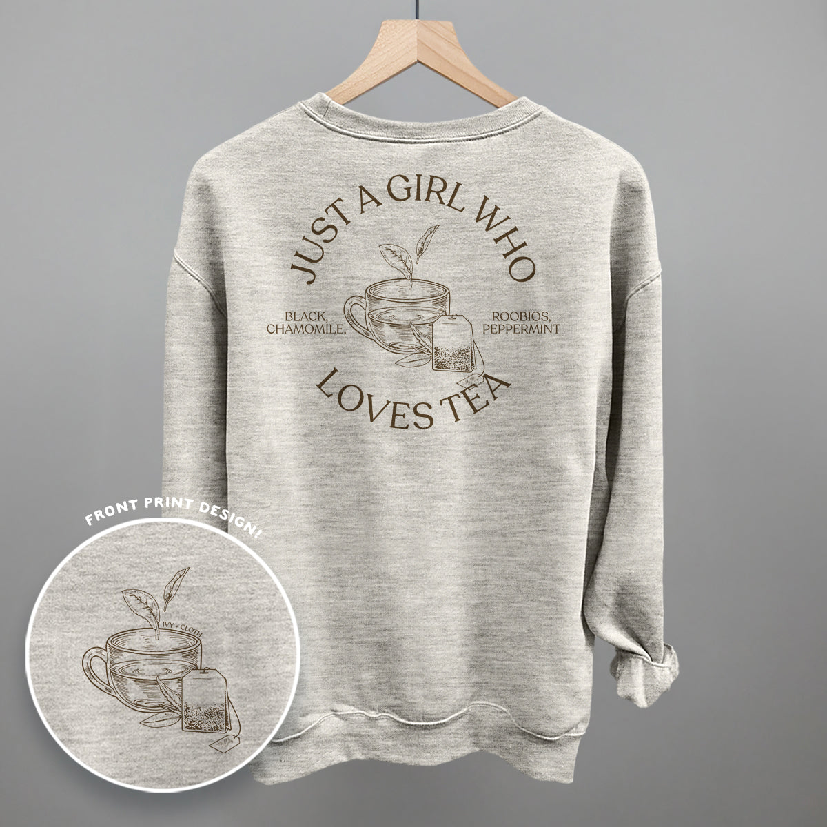 Just A Girl Who Loves Tea (Back Print)