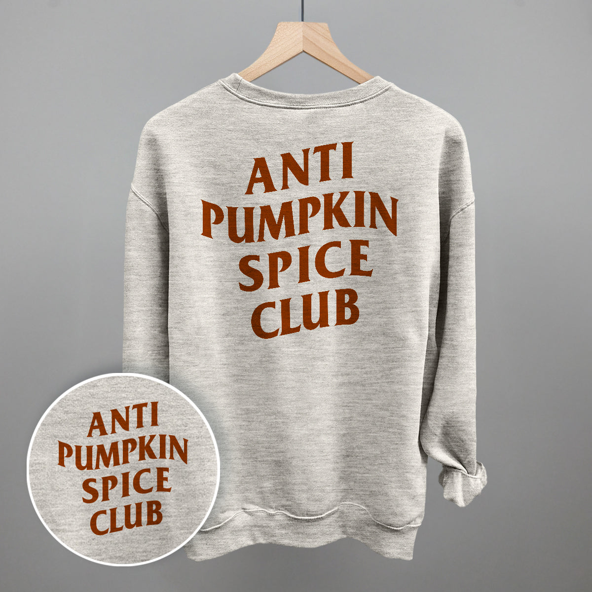 Anti Pumpkin Spice Club (Back Print)