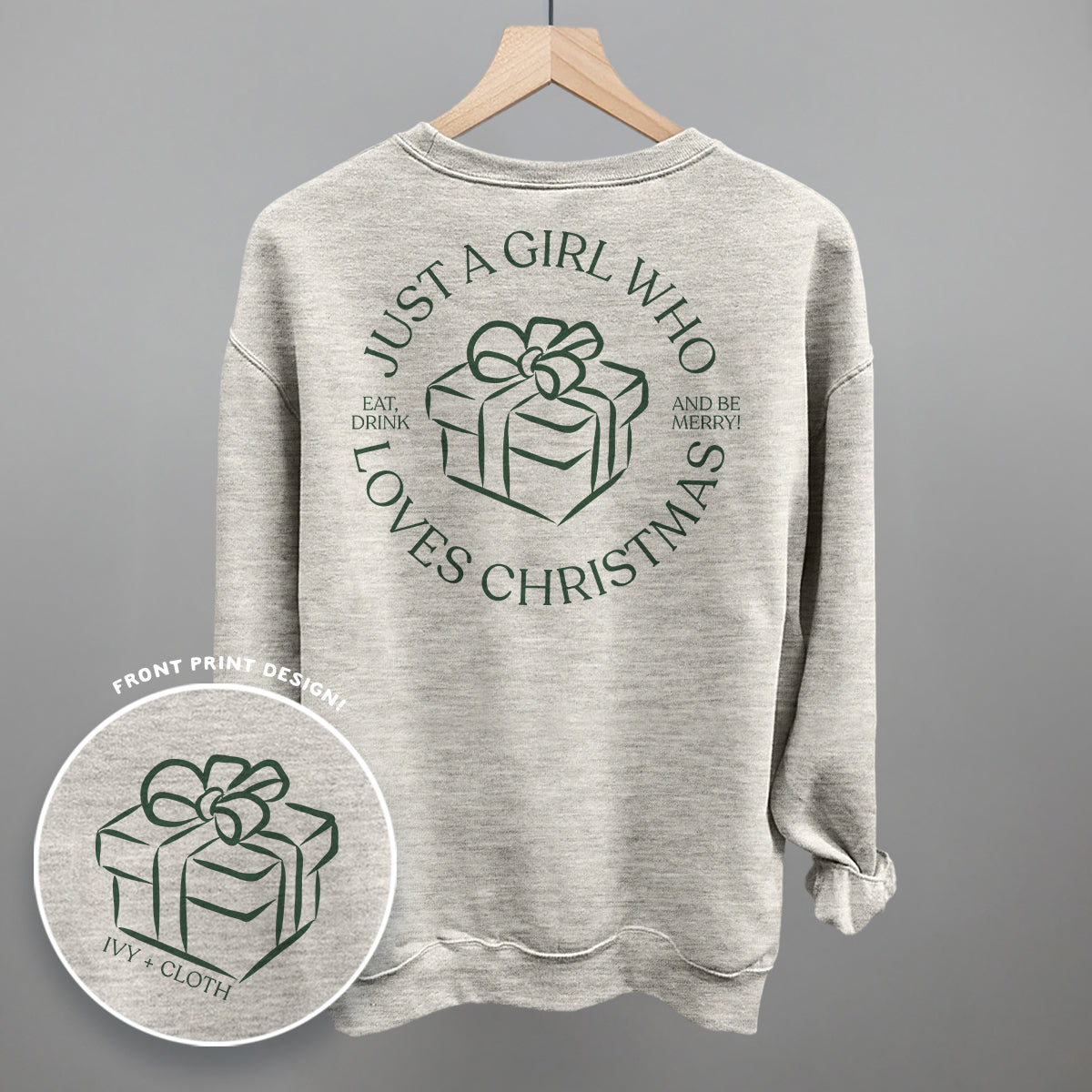 Just A Girl Who Loves Christmas (Back Print)