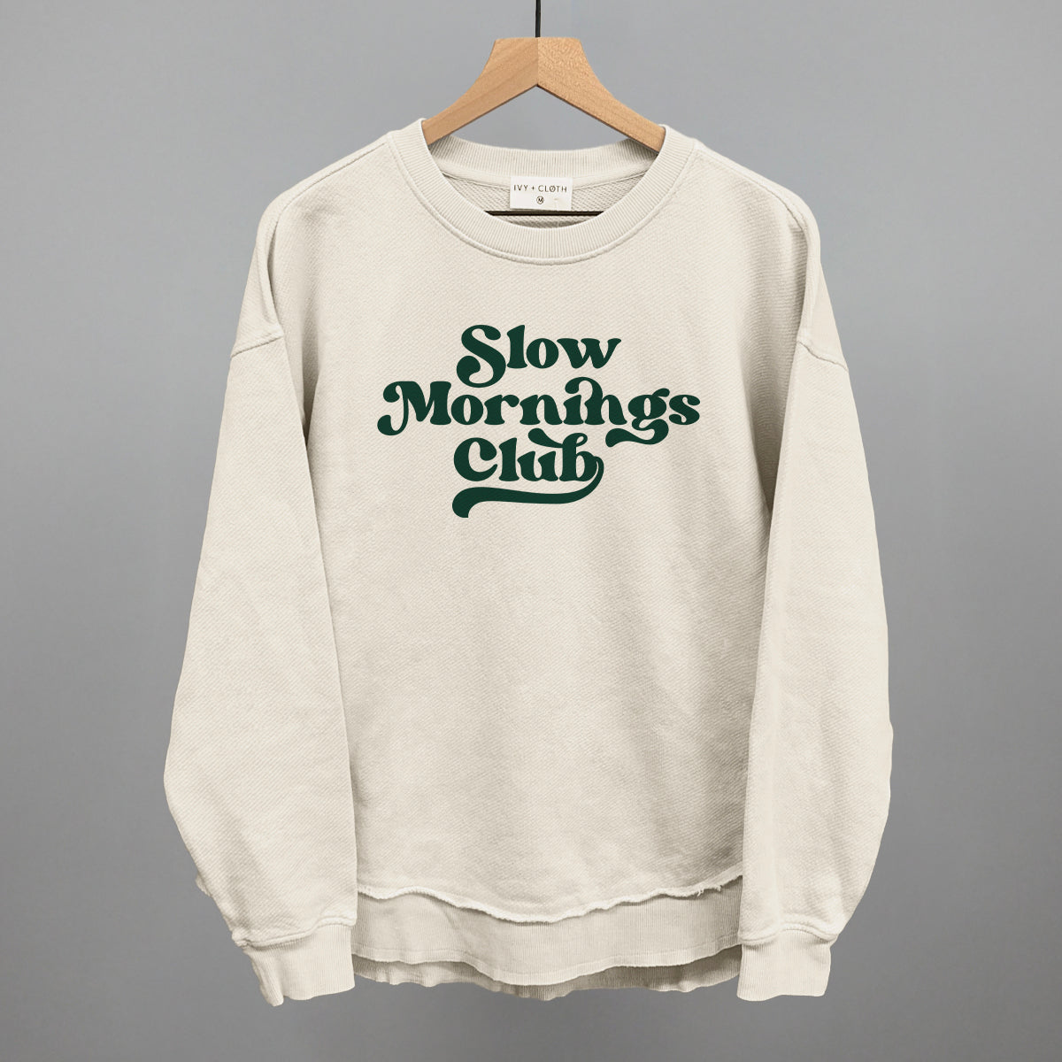 Slow Mornings Club (Green)