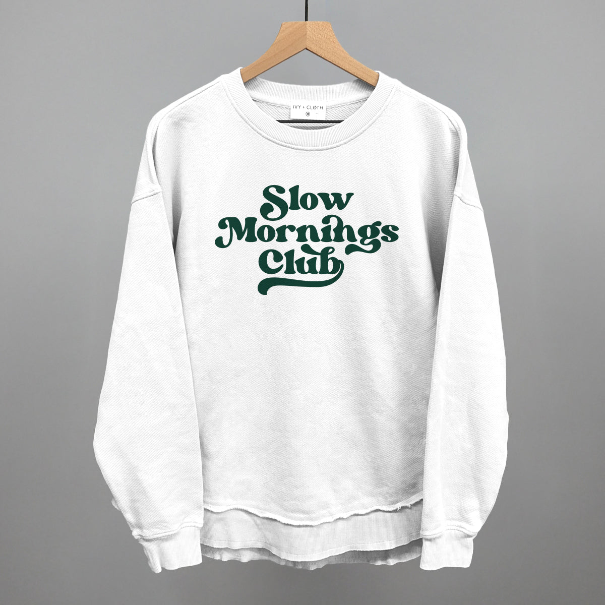 Slow Mornings Club (Green)