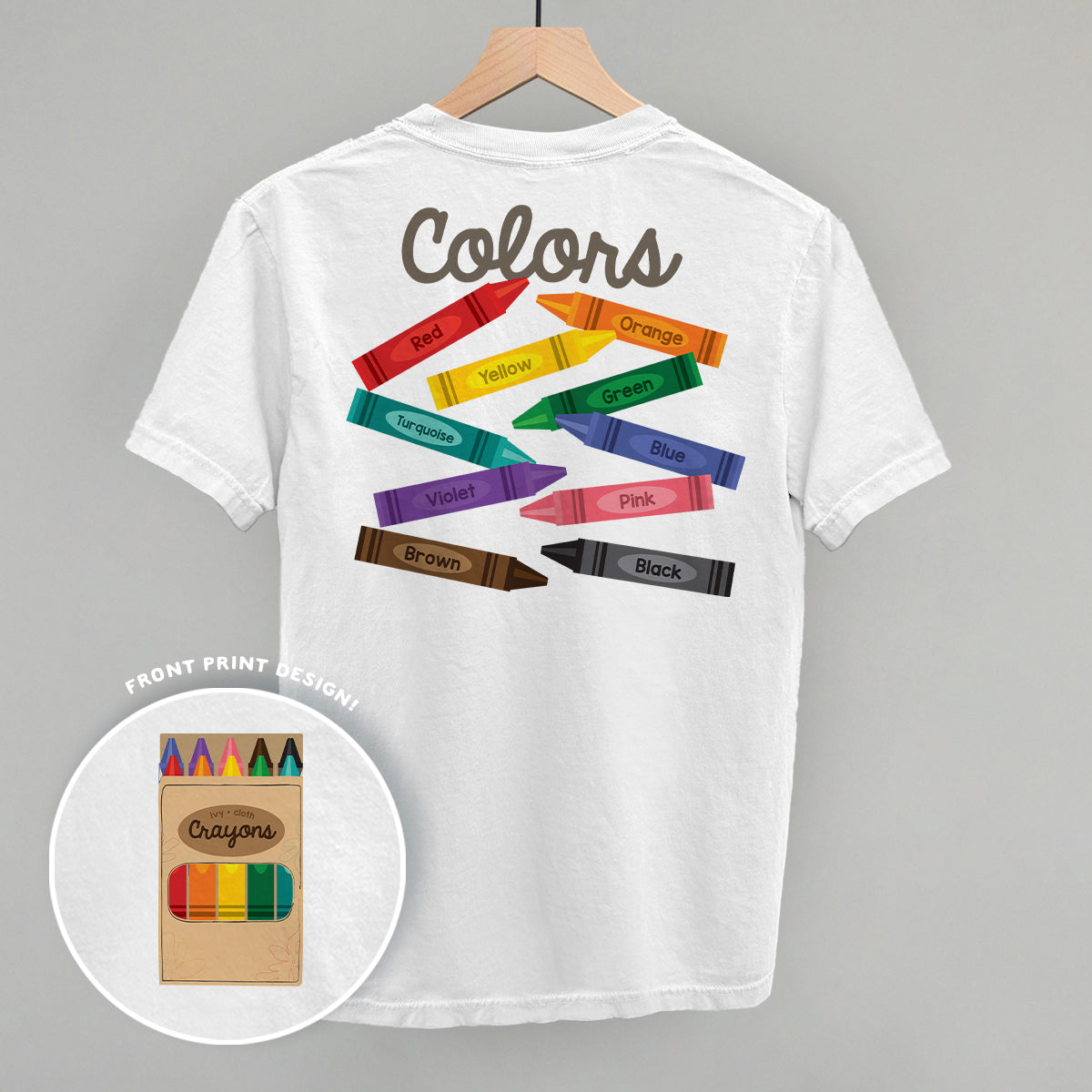 Crayon Colors (Back Print)