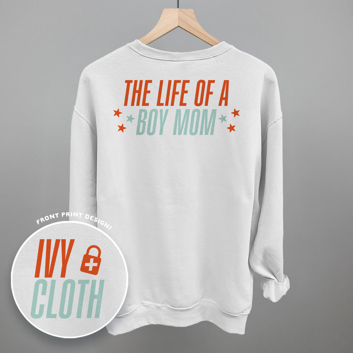 The Life Of A Boy Mom (Back Print)