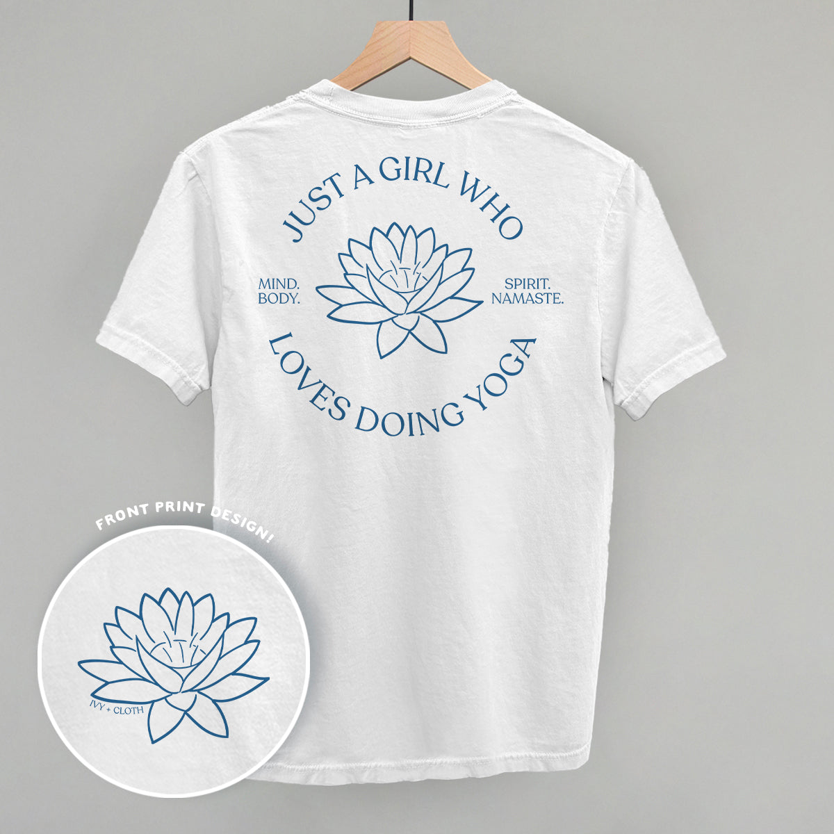Just A Girl Who Loves Doing Yoga (Back Print)