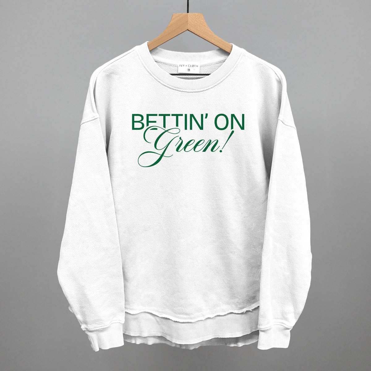 Bettin' On Green