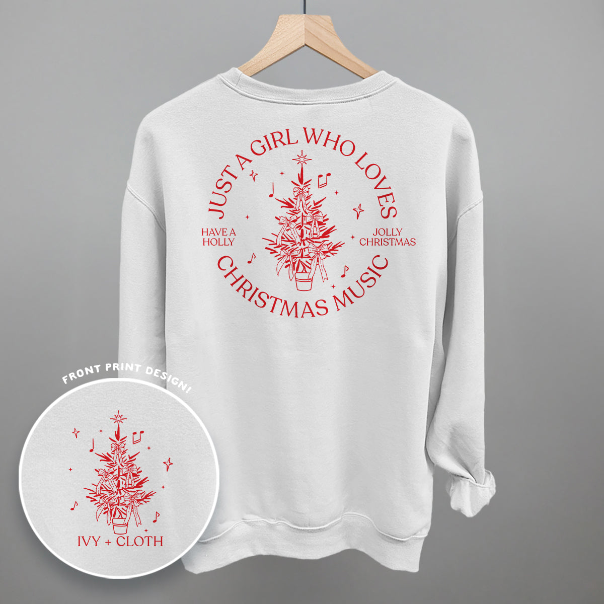 Just A Girl Who Loves Christmas Music (Back Print)